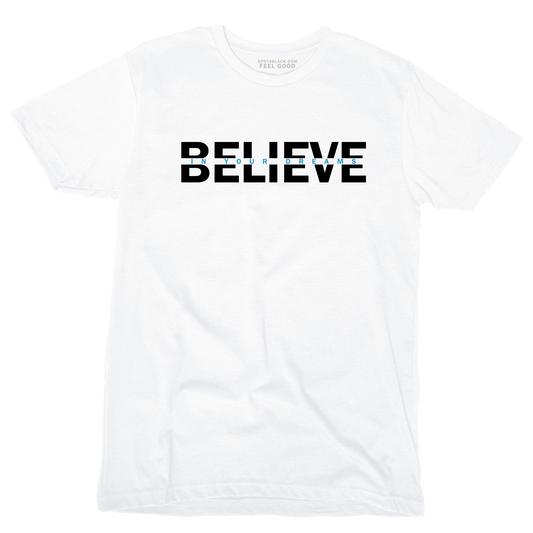 Believe T-shirt